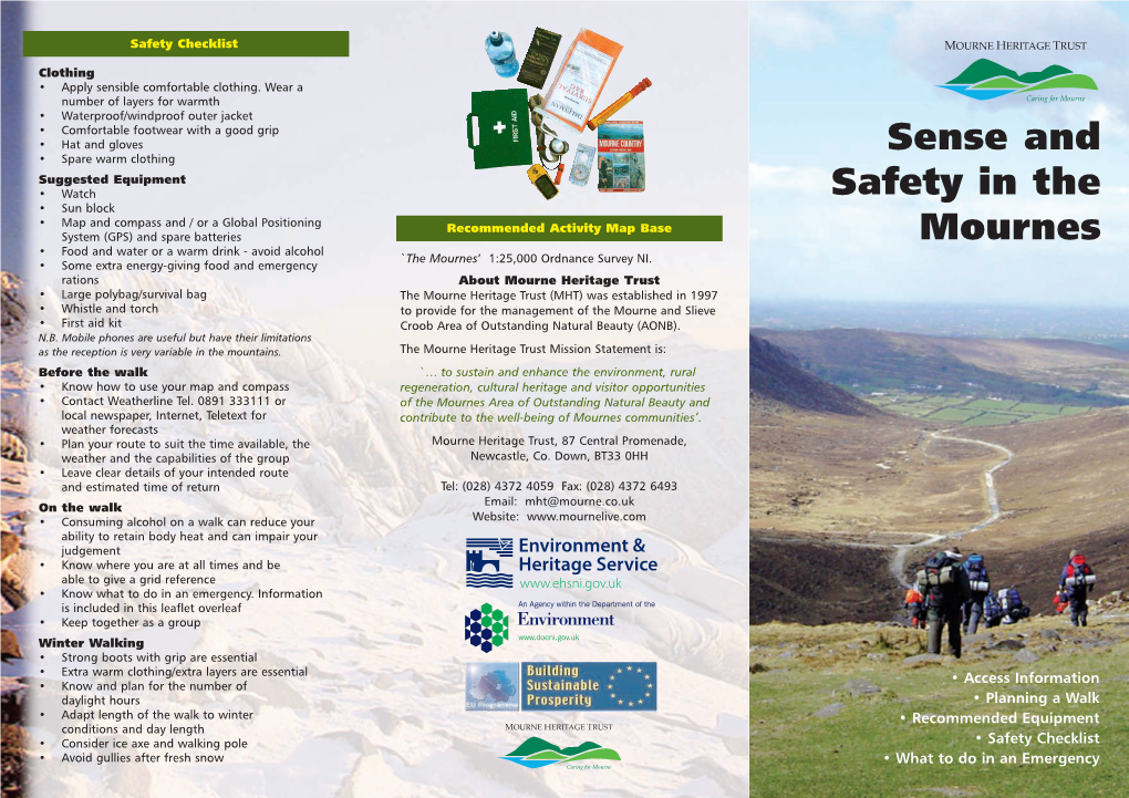 Sense and Safety in the Mournes