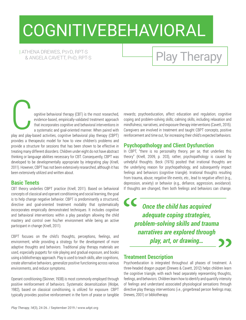 Cognitive Behavioral Play Therapy (CBPT) Reinforcement and Time Out, for Increasing Their Child’S Expected Behaviors