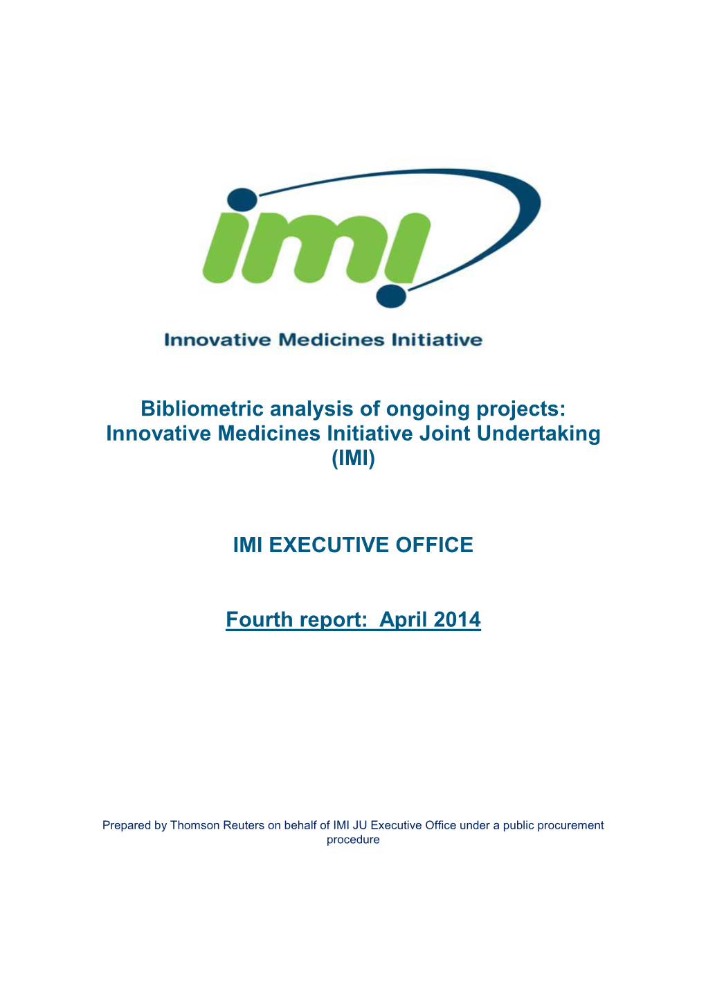 Bibliometric Analysis of Ongoing Projects: Innovative Medicines Initiative Joint Undertaking (IMI)