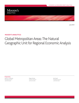 Global Metropolitan Areas: the Natural Geographic Unit for Regional Economic Analysis