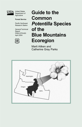 Guide to the Common Potentilla Species of the Blue Mountains Ecoregion Marti Aitken and Catherine Gray Parks