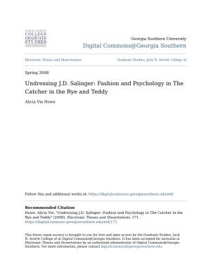 Undressing J.D. Salinger: Fashion and Psychology in the Catcher in the Rye and Teddy