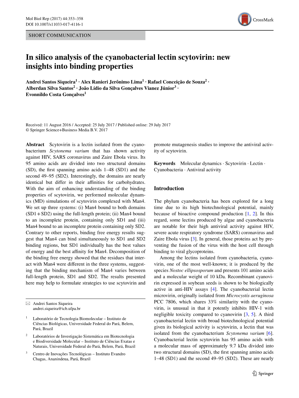 In Silico Analysis of the Cyanobacterial Lectin Scytovirin: New Insights Into Binding Properties