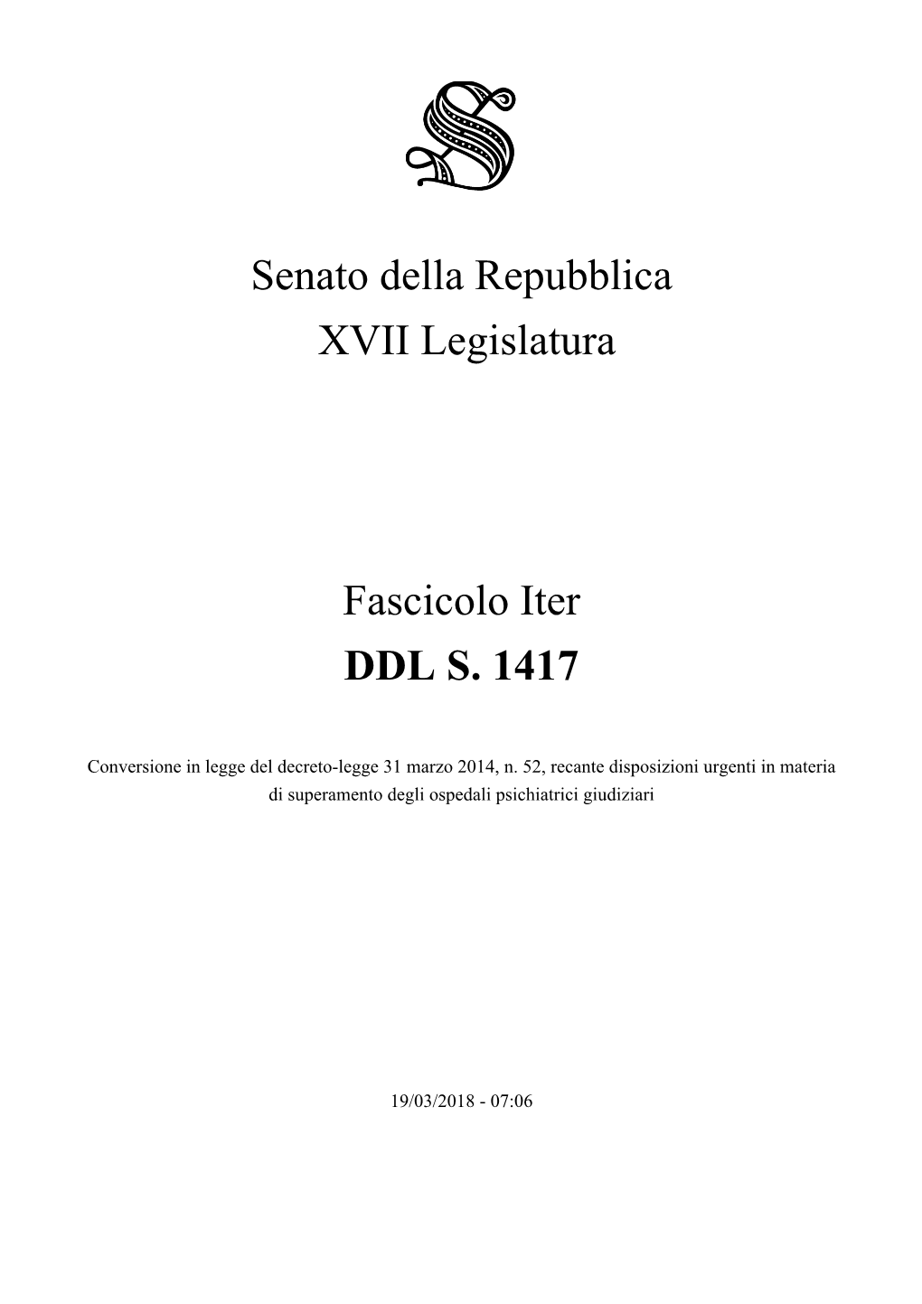 Senato Della Repubblica XVII Legislatura Fascicolo Iter DDL S