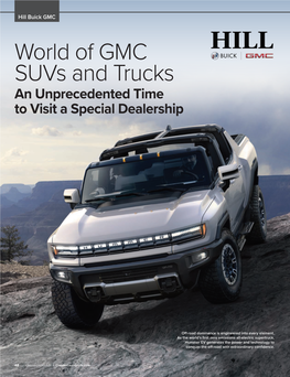 World of GMC Suvs and Trucks an Unprecedented Time to Visit a Special Dealership
