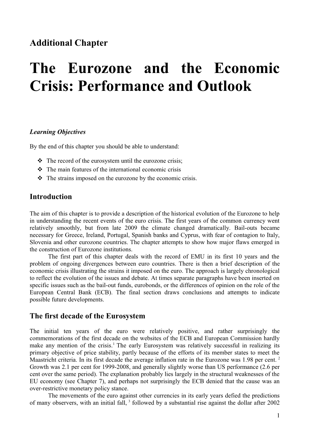 The Eurozone and the Economic Crisis: Performance and Outlook