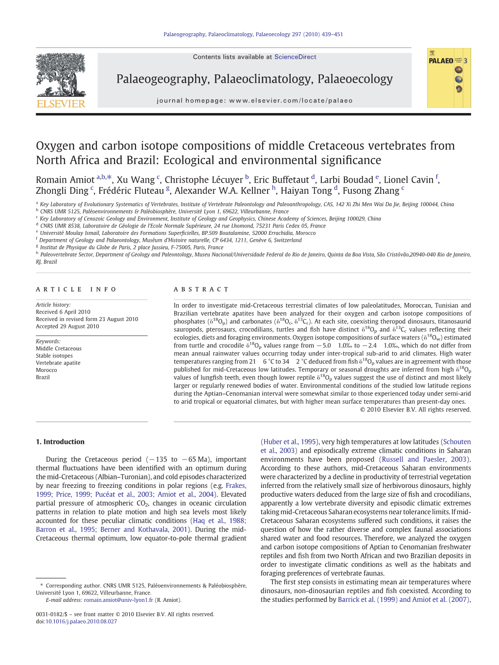 Oxygen and Carbon Isotope Compositions of Middle Cretaceous Vertebrates from North Africa and Brazil: Ecological and Environmental Signiﬁcance