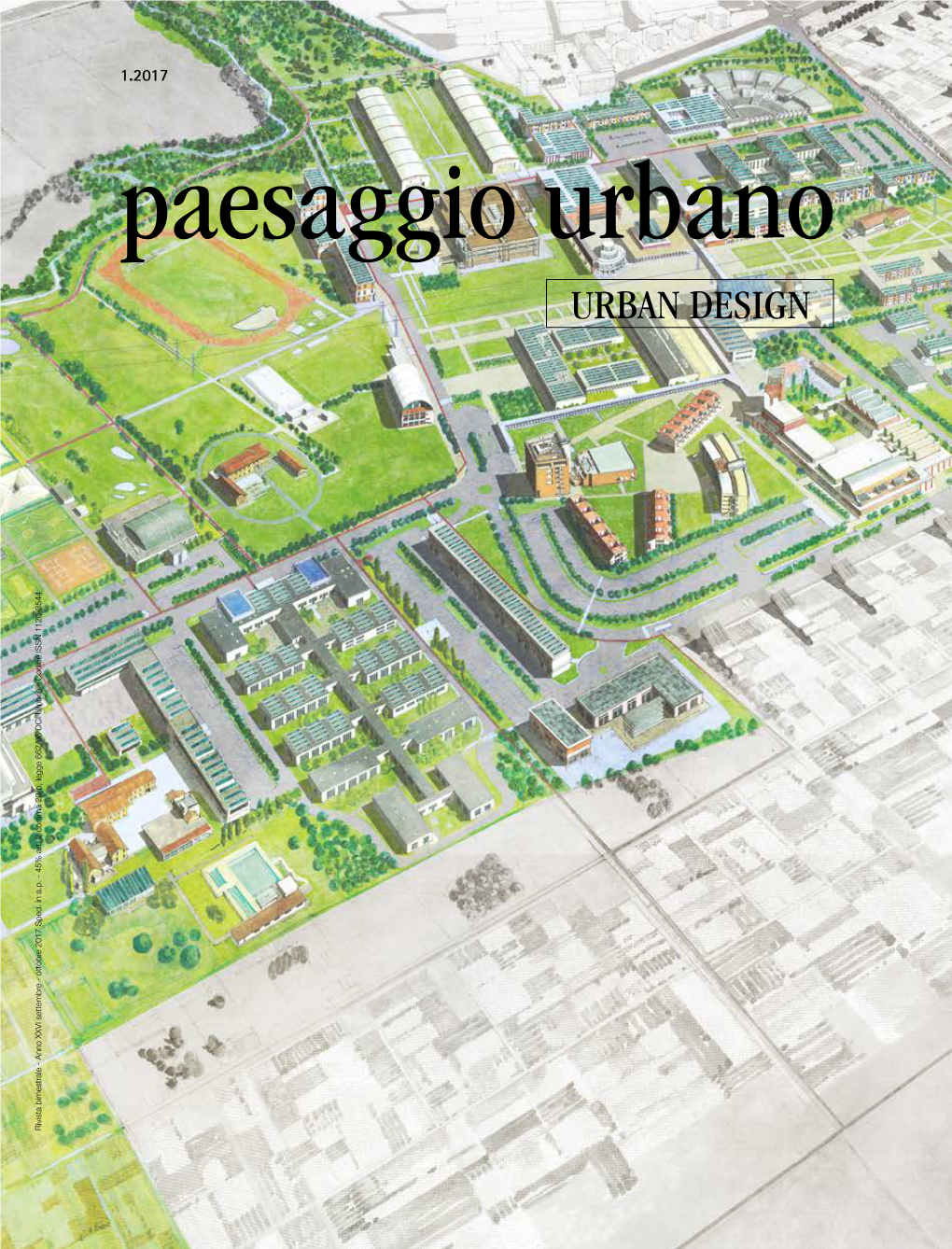 URBAN DESIGN Rivista Bimestrale - Anno XXVI Settembre - Ottobre 2017 Sped