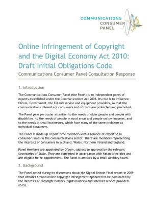Online Infringement of Copyright and the Digital Economy Act 2010: Draft Initial Obligations Code Communications Consumer Panel Consultation Response