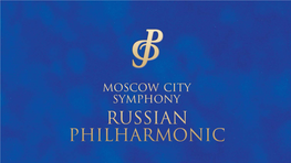 Moscow City Symphony Russian Philharmonic