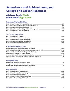Attendance and Achievement, and College and Career Readiness Advisory Guide: Music Grade Level: High School