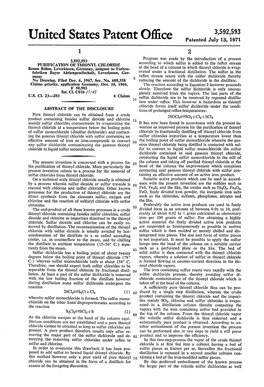 United States Patent 0 F” CC, Patented July 13, 1971