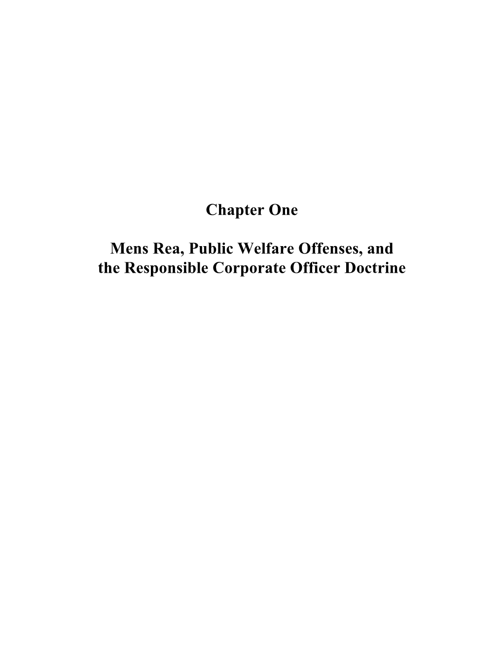 Chapter One Mens Rea, Public Welfare Offenses, and The