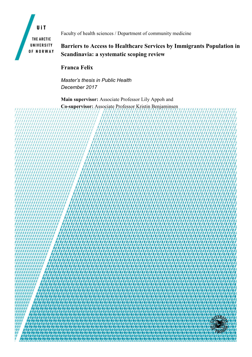 Barriers to Access to Healthcare Services by Immigrants Population In