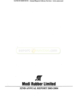 Modi Rubber Limited 32ND ANNUAL REPORT 2003-2004