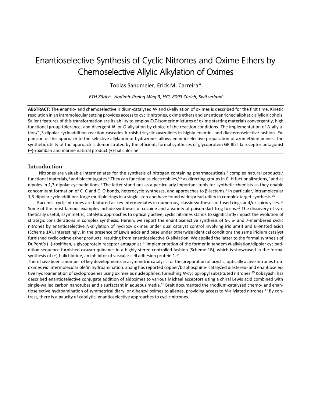 Enantioselective Synthesis of Cyclic Nitrones and Oxime Ethers by Chemoselective Allylic Alkylation of Oximes