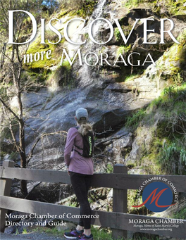 Moraga Chamber of Commerce Directory and Guide the Moraga Chamber of Commerce Directory and Guide
