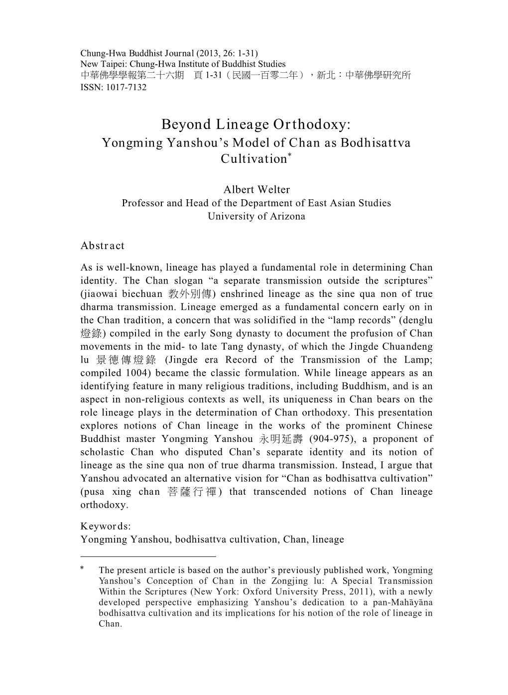 Beyond Lineage Orthodoxy: Yongming Yanshou's Model of Chan As Bodhisattva Cultivation