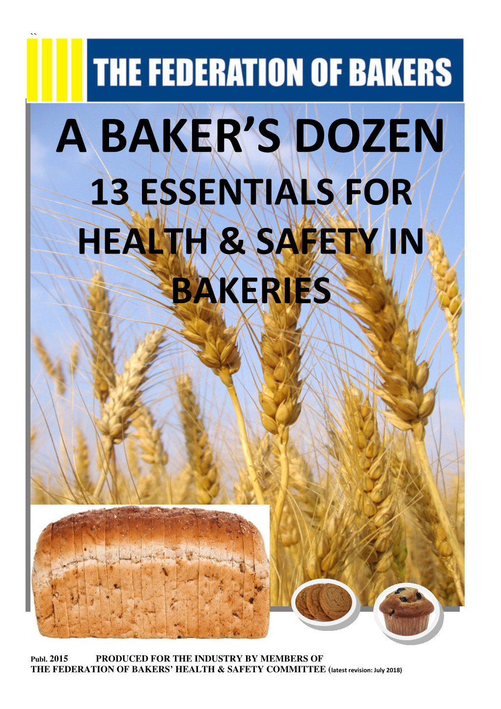 Bakers Dozen 13 Essentials for Health and Safety in Bakeries