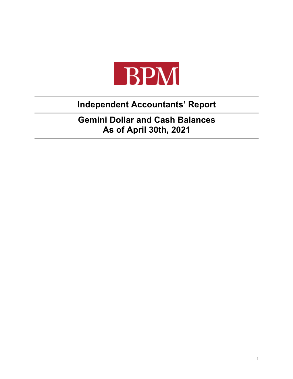 Independent Accountants' Report Gemini Dollar and Cash Balances