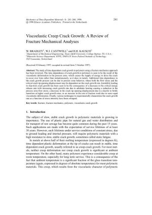 Viscoelastic Creep Crack Growth: a Review of Fracture Mechanical Analyses