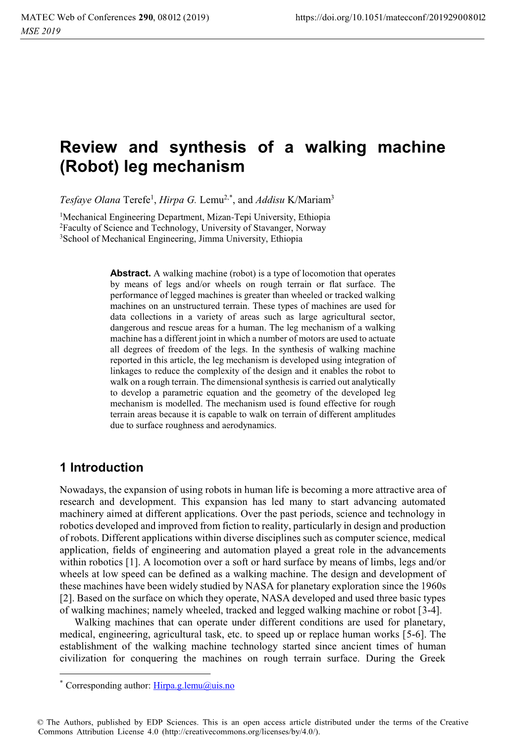 Review and Synthesis of a Walking Machine (Robot) Leg Mechanism