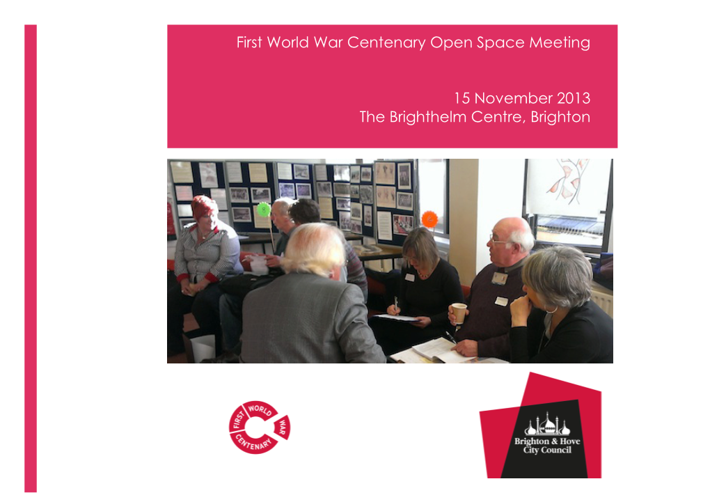 First World War Centenary Open Space Meeting 15 November 2013