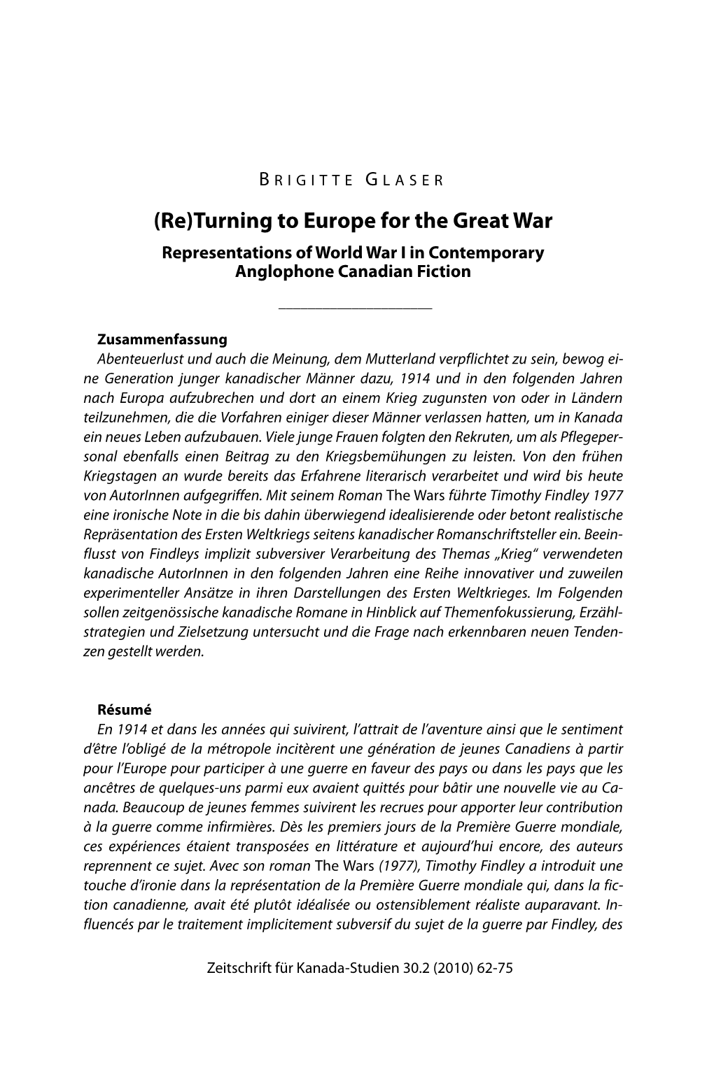 Turning to Europe for the Great War Representations of World War I in Contemporary Anglophone Canadian Fiction