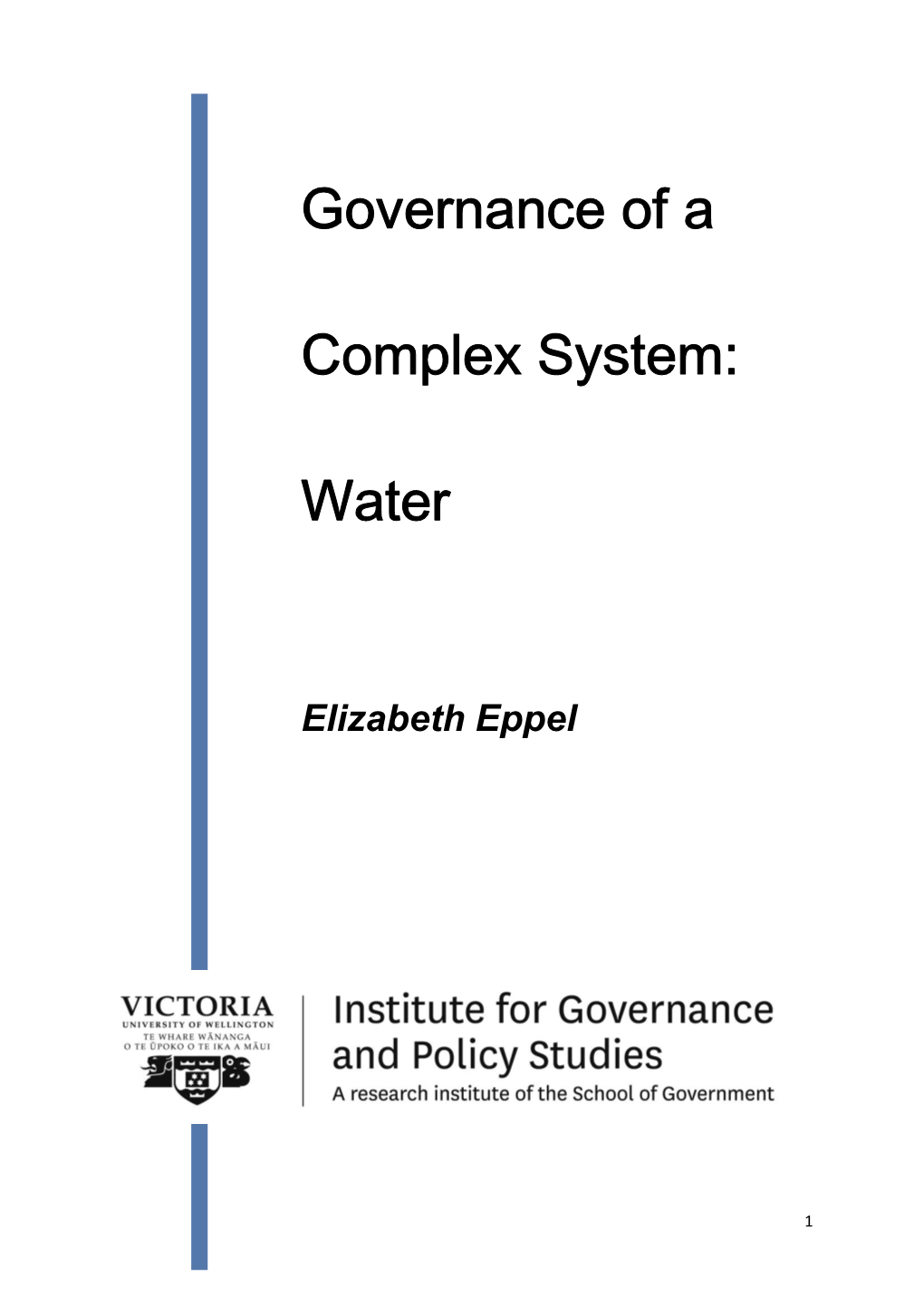 Governance of a Complex System: Water