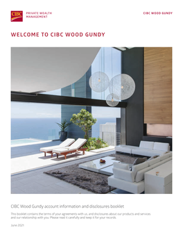 CIBC Wood Gundy Account Information and Disclosures Booklet