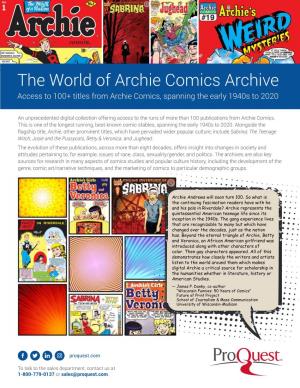 The World of Archie Comics Archive Access to 100+ Titles from Archie Comics, Spanning the Early 1940S to 2020
