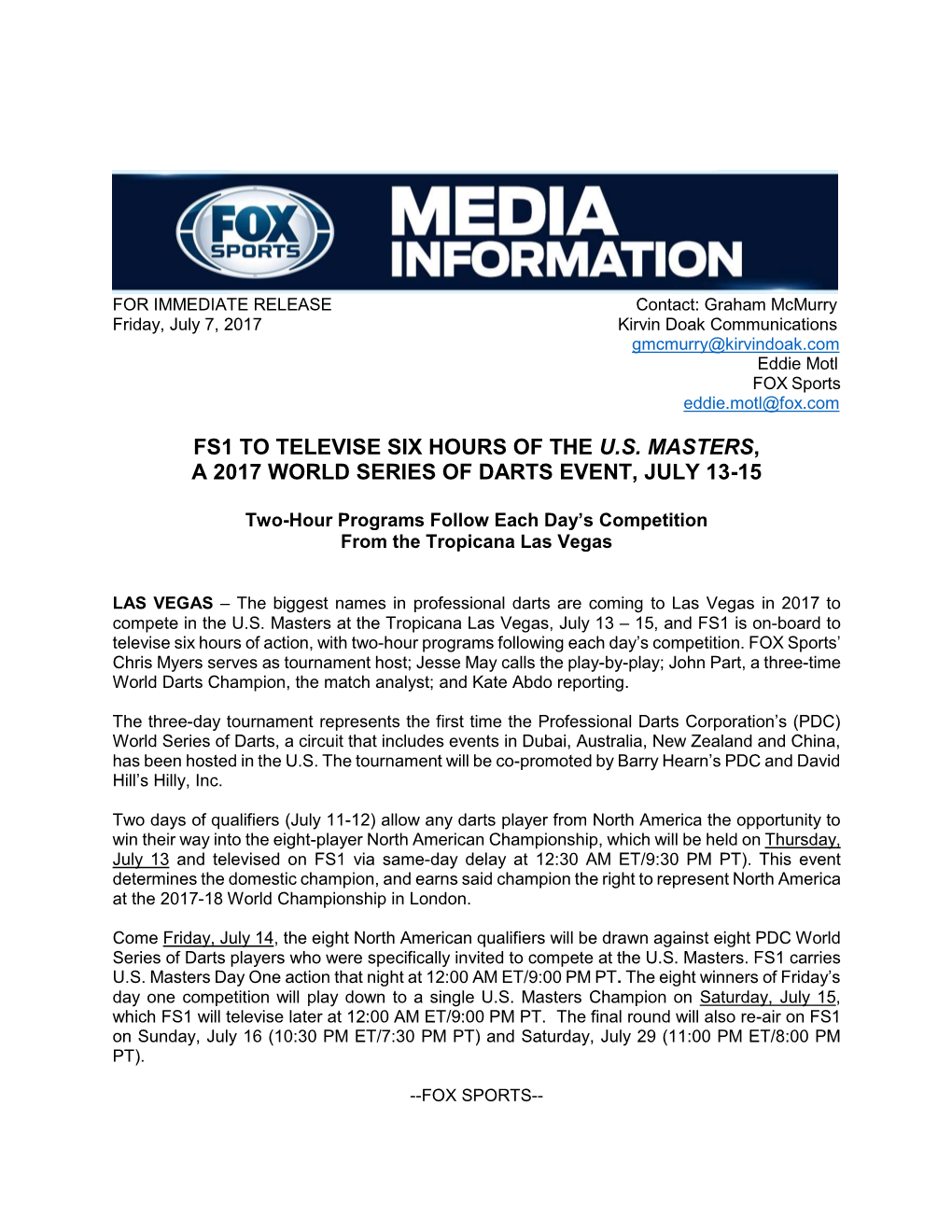 Fs1 to Televise Six Hours of the U.S. Masters, a 2017 World Series of Darts Event, July 13-15