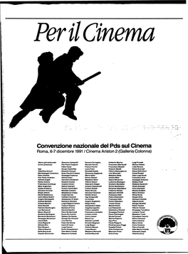 Convenzione Nazionale Del Pds Sul Cinema Roma, 6-7 Dicembre 1991 / Cinema Ariston 2 (Galleria Colonna)
