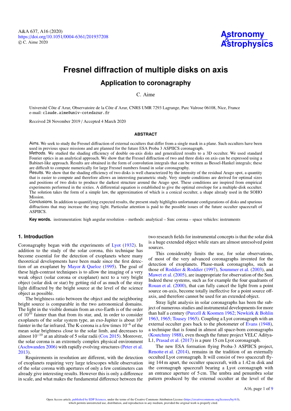 Fresnel Diffraction of Multiple Disks on Axis Application to Coronagraphy