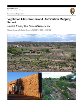 Vegetation Classification and Distribution Mapping Report: Hubbell Trading Post National Historic Site