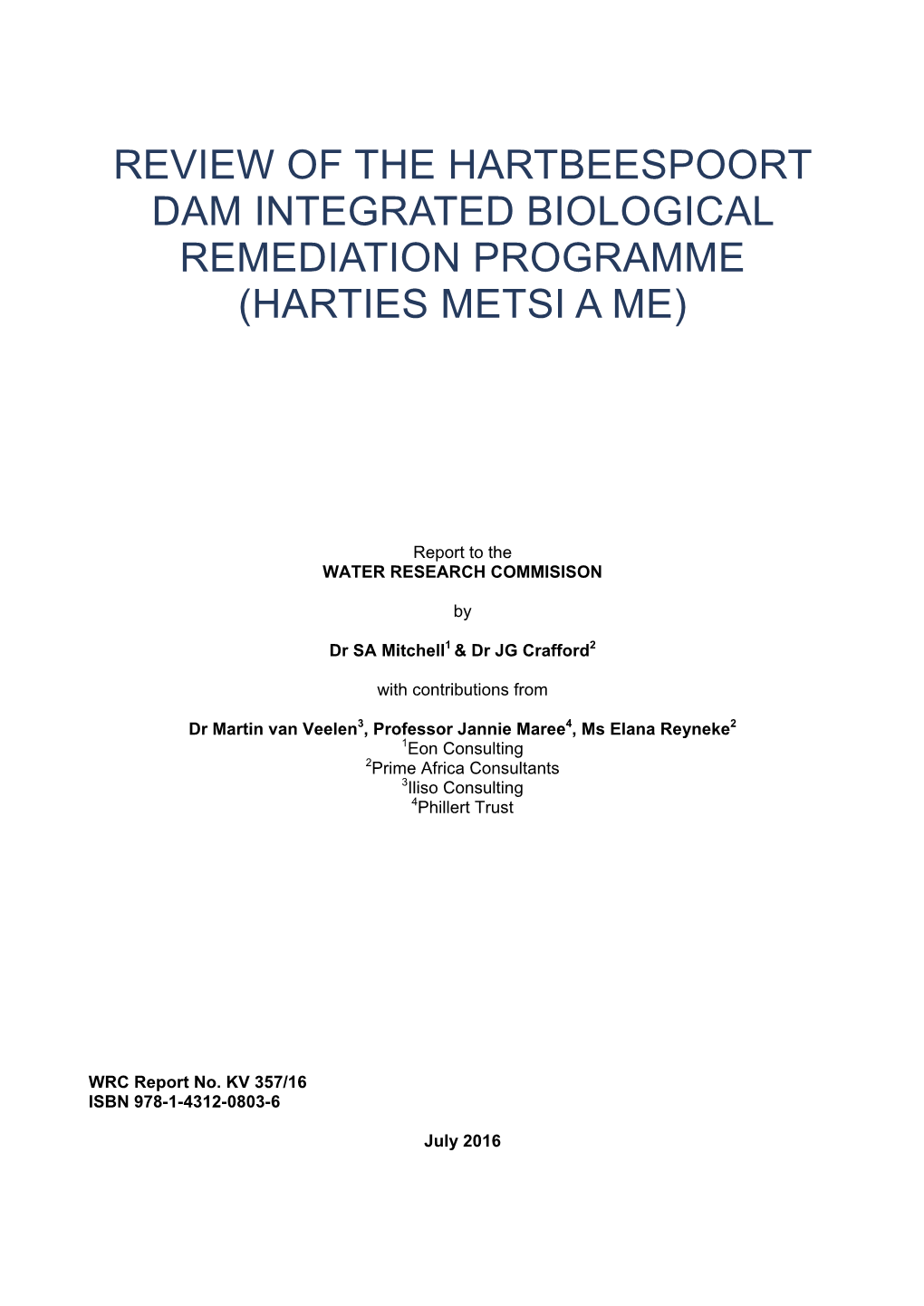 Review of the Hartbeespoort Dam Integrated Biological Remediation Programme (Harties Metsi a Me)