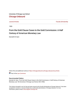From the Gold Clause Cases to the Gold Commission: a Half Century of American Monetary Law