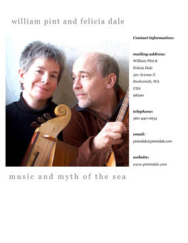 Music and Myth of the Sea William Pint and Felicia Dale Have Boundless Enthusiasm for Creating Music and Sharing It with Their Audience