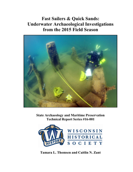 Underwater Archaeological Investigations from the 2015 Field Season