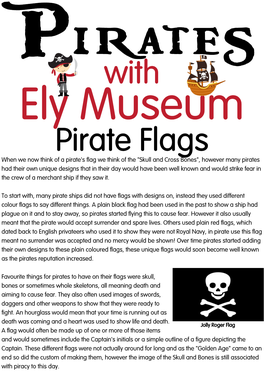 When We Now Think of a Pirate's Flag We Think Of