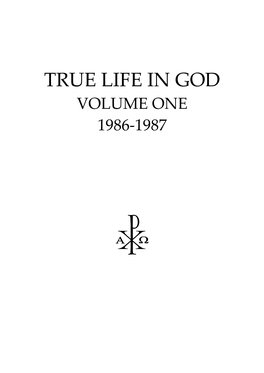 True Life in God Volume One 1986‐1987