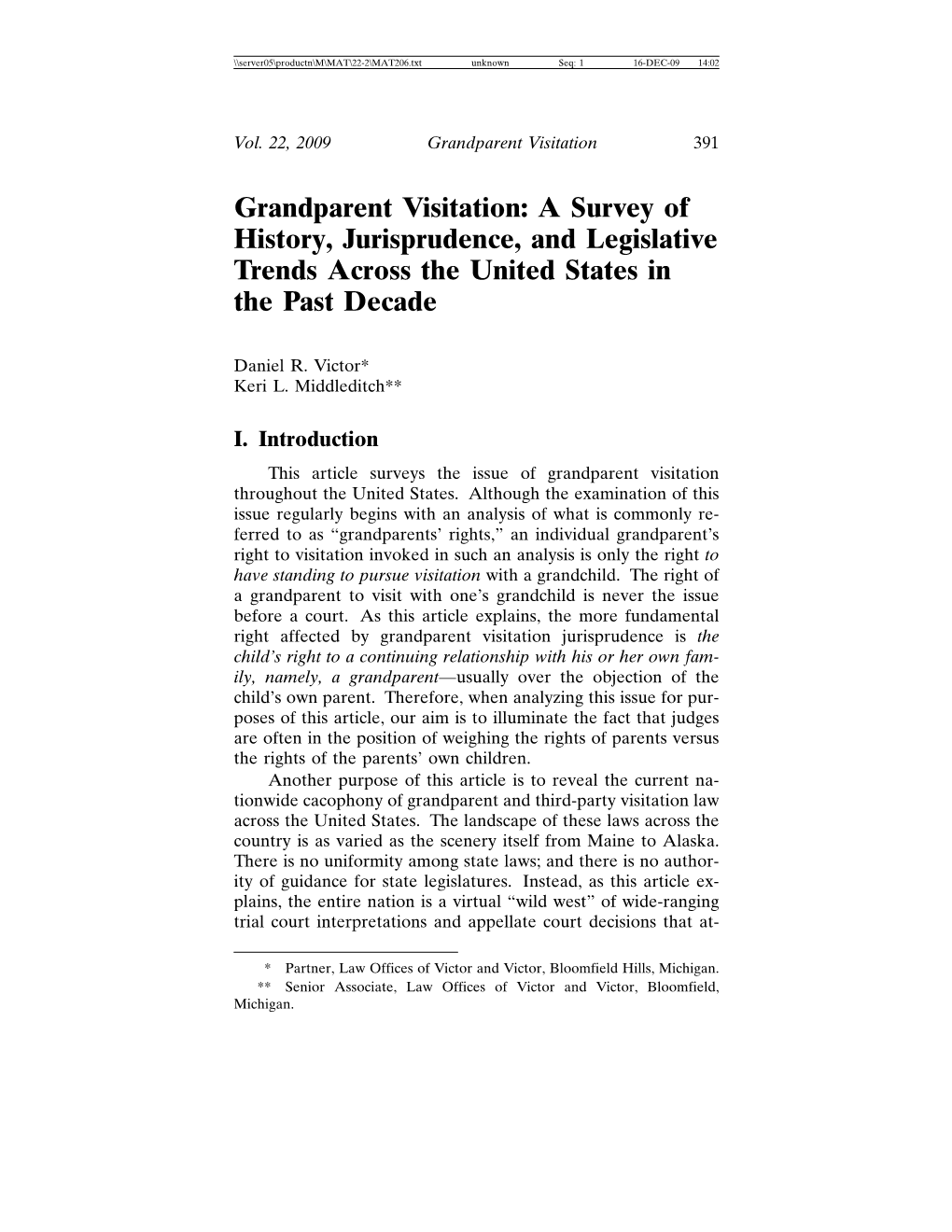 Grandparent Visitation: a Survey of History, Jurisprudence, and Legislative Trends Across the United States in the Past Decade