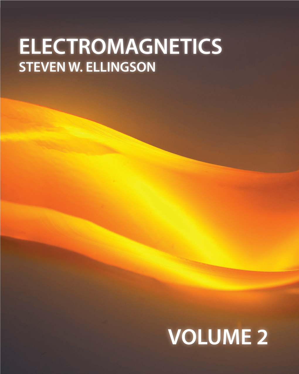 Electromagnetics Volume 2