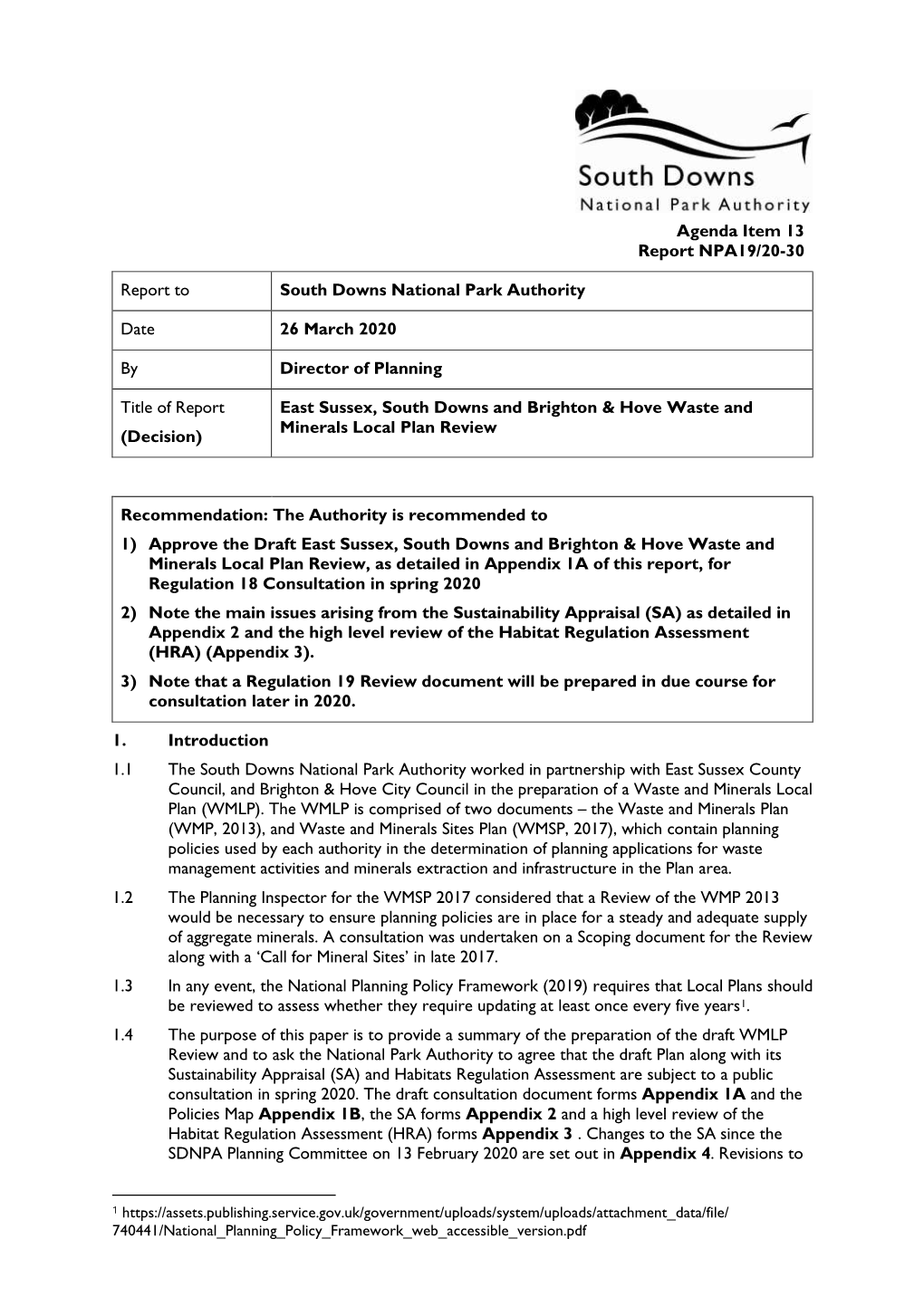 Agenda Item 13 Report NPA19/20-30 Report to South Downs National Park Authority Date 26 March 2020 by Director of Planning