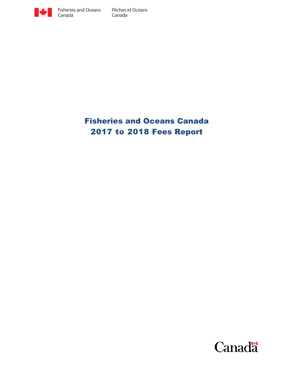 Fisheries and Oceans Canada 2017 to 2018 Fees Report