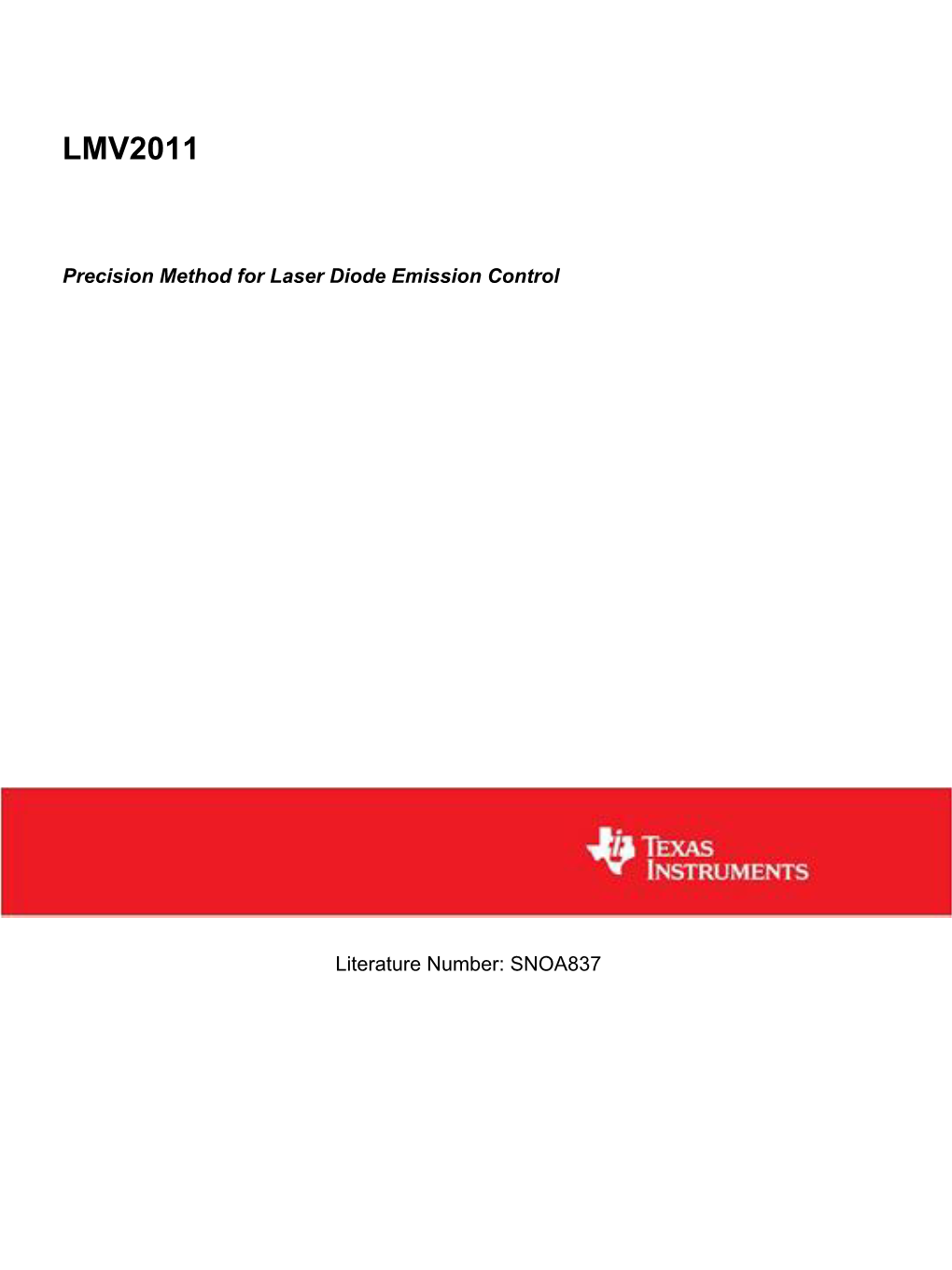 Precision Method for Laser Diode Emission Control