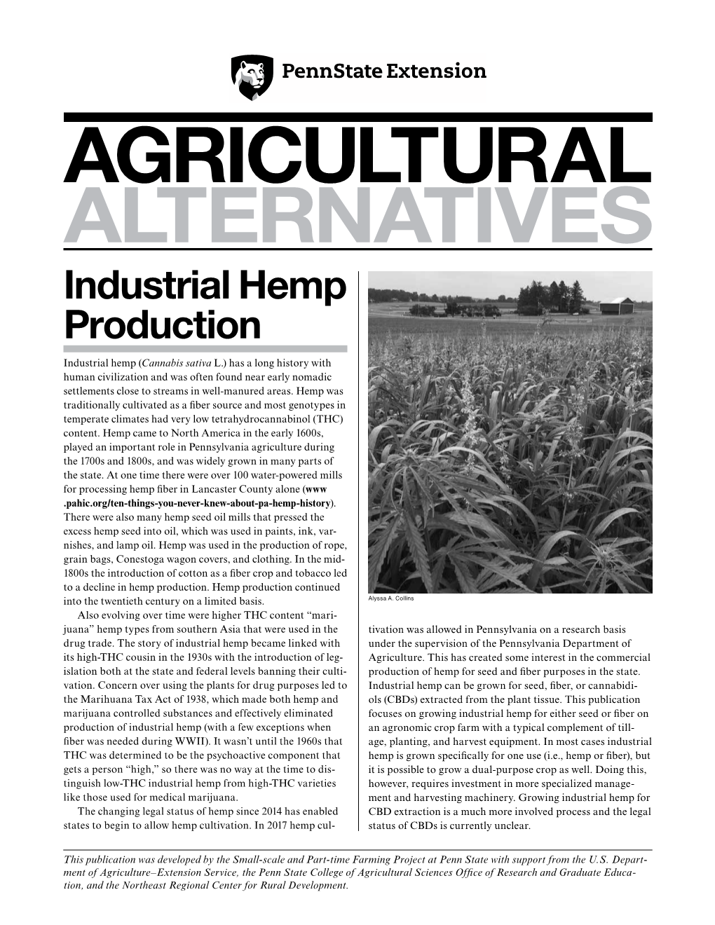 AGRICULTURAL ALTERNATIVES Industrial Hemp Production