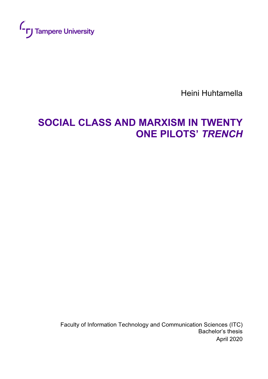 Social Class and Marxism in Twenty One Pilots' Trench