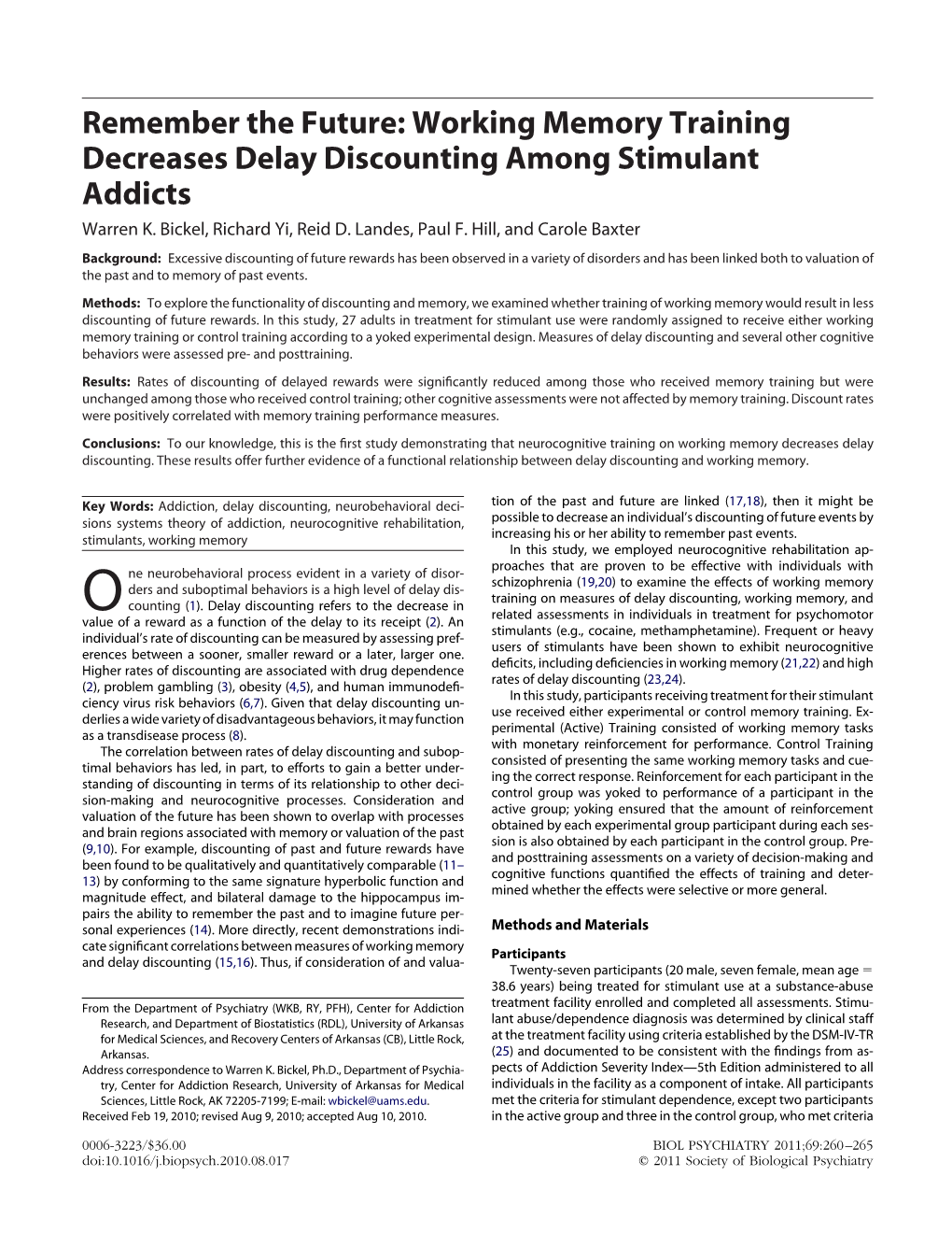 Working Memory Training Decreases Delay Discounting Among Stimulant Addicts Warren K