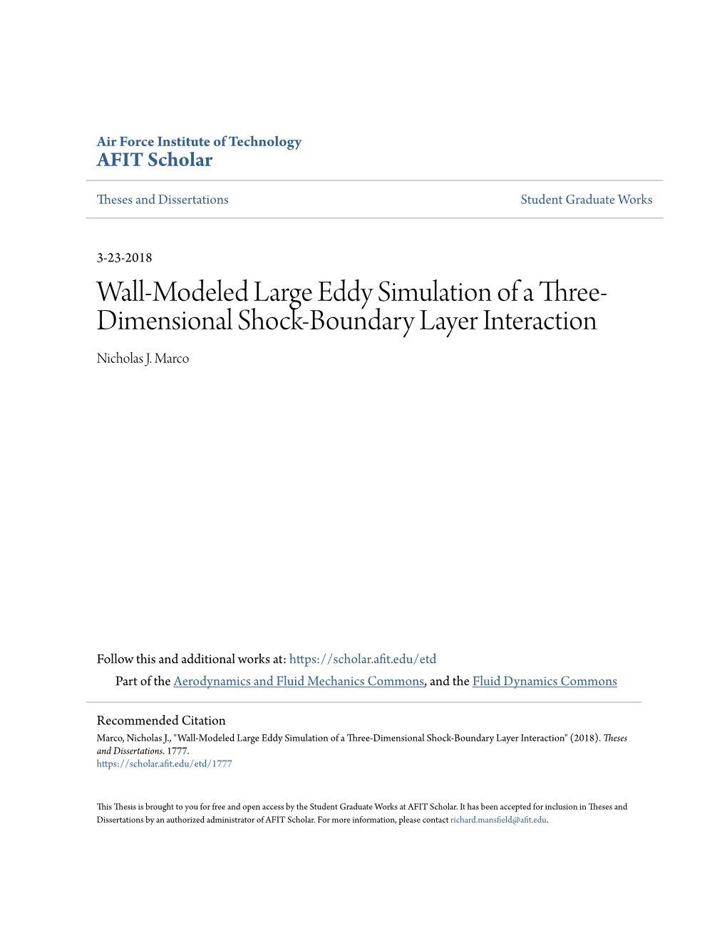 Wall-Modeled Large Eddy Simulation of a Three-Dimensional Shock-Boundary Layer Interaction